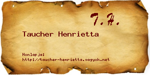 Taucher Henrietta névjegykártya